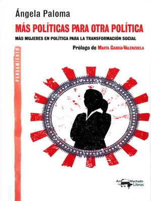 cover image of Más políticas para otra política